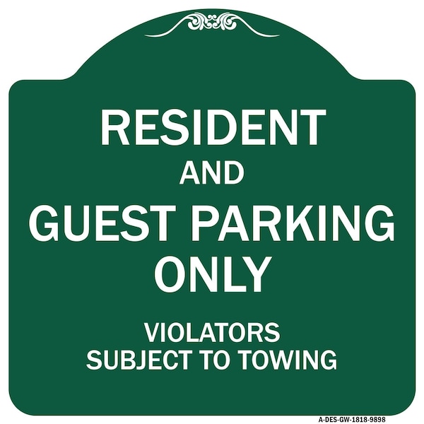 Signmission Resident & Guest Parking Violators Subject To Towing Heavy-Gauge Alum Sign, 18" x 18", GW-1818-9898 A-DES-GW-1818-9898 - main